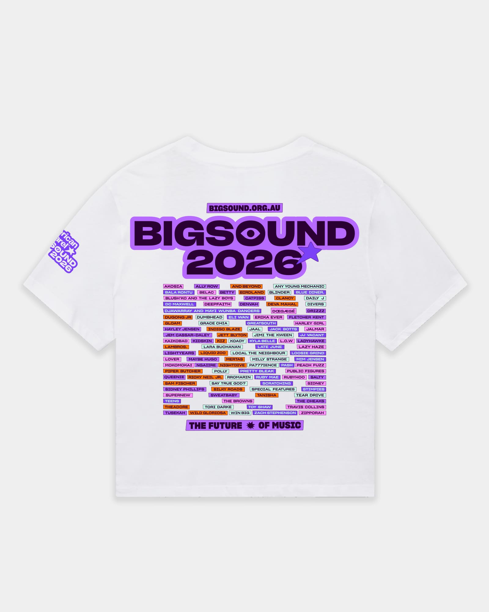 A white short sleeve t shirt with a large graphic print on the back. The graphic features the text 'BIGSOUND 2026' in bold purple letters, a colorful block patterned design in the center, and 'THE FUTURE IS OF MUSIC' at the bottom -white